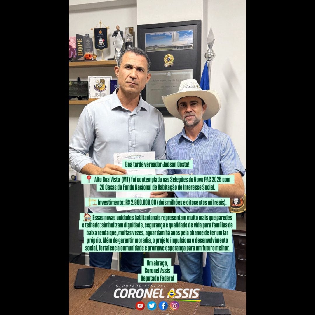 👉Deputado Coronel Assis descobre que até o bolsonarismo cabe no Minha Casa, Minha Vida de Lula