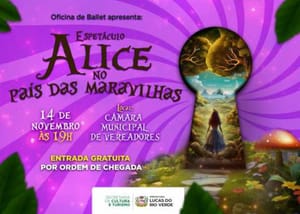 Espetáculo de Ballet "Alice no País das Maravilhas" será realizado no dia 14 de novembro