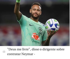 Presidente do Botafogo veta Neymar no time: 'Deus me livre'