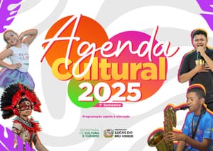 Prefeitura de Lucas do Rio Verde divulga calendário cultural do primeiro semestre de 2025