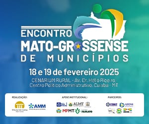TCE-MT e AMM realizam maior evento municipalista de Mato Grosso nos próximos dias 18 e 19