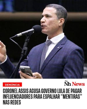 👉 Coronel Assis acusa o governo Lula de pagar influenciadores, mas esquece que seu aliado Abílio Brunini faz o mesmo em Cuiabá